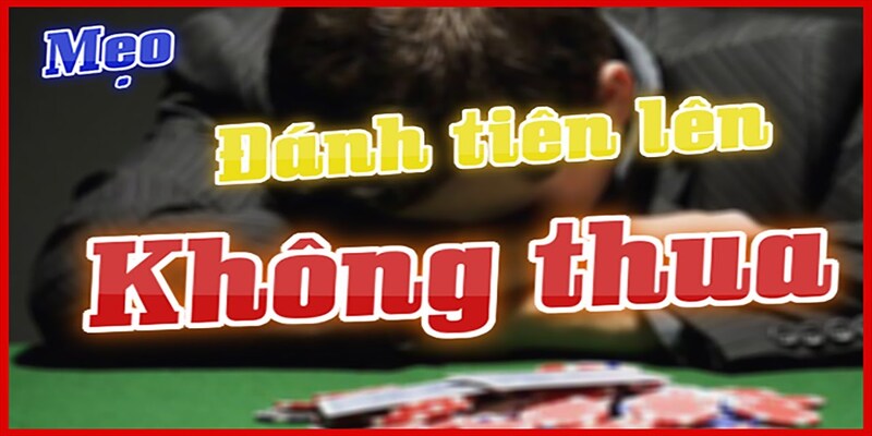 Mẹo chơi khi trong tay không có lá “heo”