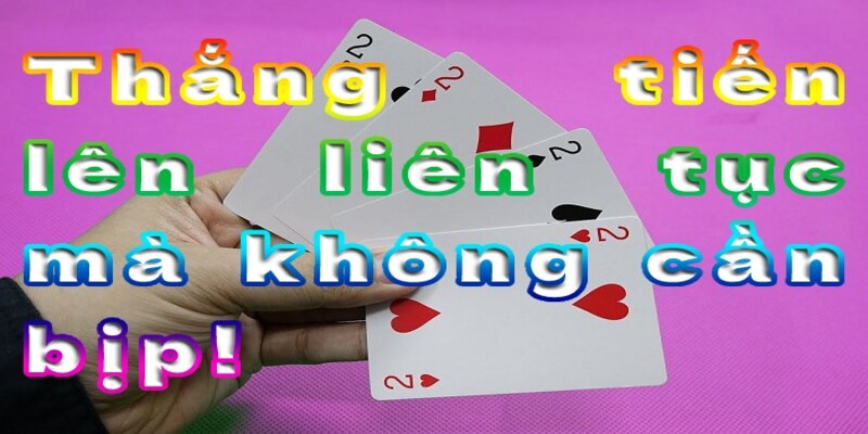 Như thế nào gọi là mẹo trong tiến lên?