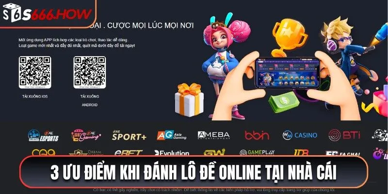 3 ưu điểm độc quyền khi tham gia xổ số tại nhà cái