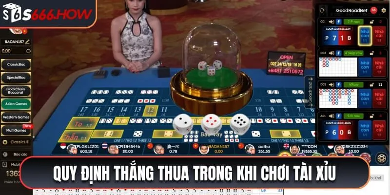 Quy định thắng thua trong khi chơi tài xỉu